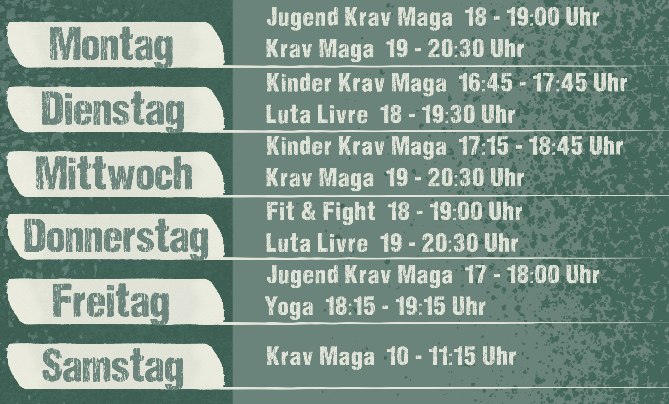 Trainingszeiten - Selbstverteidigung - Krav Maga - Kinder und Jugendliche - Yoga - Luta Livre - Grapling. 2026png
